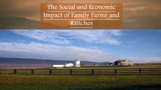 The Social and Economic Impact of Family Farms and Ranches.pdf