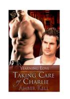 Amber Kell - Yearning Love 1 - Taking Care of Charlie.pdf